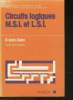 "Circuites logiques M.S.I. et L.S.I. ( Collection ""Monographies d'électronique"")". Lyon-Caen R.