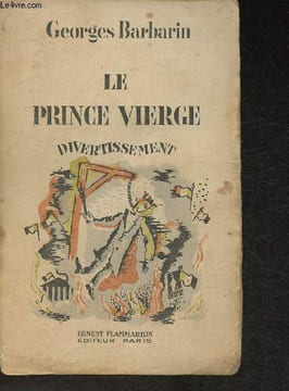 Le Prince Vierge- Divertissement. Barbarin Georges