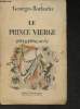 Le Prince Vierge- Divertissement. Barbarin Georges