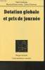 "Dotation globale et prix de journée- à jour au 1er septembre 1990(Collection ""L'administration nouvelle"")". Coudurier Paul, Denis-Linton Martine, ...