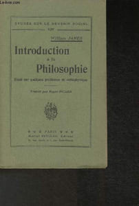 "Introduction à la philosophie- Essai sur quelques problèmes de métaphysique (Collection ""Etudes sur le devenir social"" XIV)"