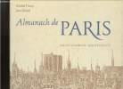 Almanach de Paris des Origines à 1788 + Almanach de Paris de 1789 à nos jours (2 volumes). Fleury Michel, Leproux Gu-Michel, Monier François