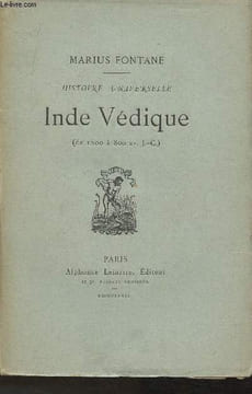 "Inde Védique (de 180à 800 av. JC) (Collection ""Histoire universelle"")". Fontane Marius