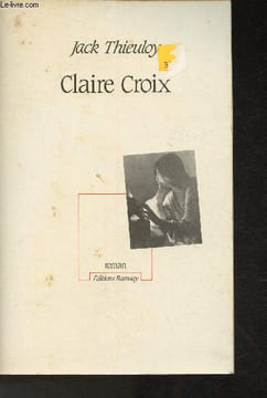 Claire Croix (1910-1944). Thieuloy Jack