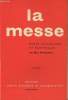 La messe- notes historiques et pastorales. Delespesse Max