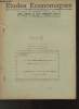 Etudes économiques n°40-1949-Sommaire: L'approche d'une nouvelle crise économique dans le monde capitaliste- Aggravation de la crise monétaire dans ...