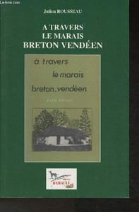 A travers le Marais Breton Vendéen