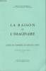 "La raison et l'imaginaires- Actes du Congr&egrave;s de Rennes 1970 (Collection ""Etudes anglaise"" n&deg;45)". Blondel Jacques, Fierobe Claude, Suhamy Henry,