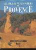 Les plus beaux sentiers de Provence. Devaud Jean-François