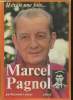 Il était un fois... Marcel Pagnol. Castans Raymond
