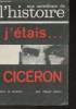 Aux carrefours de l'histoire- j'étais Cicéron- n°56 Aout 1962-Sommaire: Le courrier par Jean Baert- J'étais Cicéron par Elyeza Bazna- Jacques Boucher ...