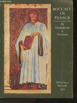 Boccace en France- De l'humanisme à l'érotisme. Collectif