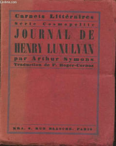"Journal de Henry Luxulyan (Collection ""Carnets littéraires"") Exemplaire 334/1520."