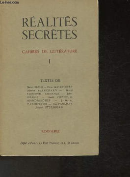 Réalités secrètes- Cahiers de littérature Exemplaire n° 388/1000 sur papier bouffant.. Béalu Marcel, Blanchard Maurice, Gracq Julien,