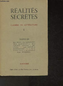 Réalités secrètes- Cahiers de littérature Exemplaire n° 388/1000 sur papier bouffant.
