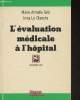 "L'évaluation médicale à l'hôpital (Collection ""Documents santé"")". Grel Marie-Armelle, Le Clanche Irma