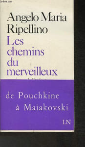 Les chemins du merveilleux-Essais sur la littérature russe
