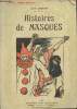 "Histoires de Masques (Collection ""Modern-Bibliothèque"")". Lorrain Jean