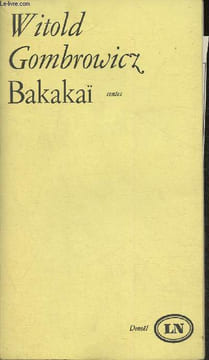 "Bakakaï- Contes (Collection ""Les lettres nouvelles"")". Gombrowicz Witold