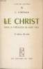 "Le Christ dans la théologie de Saint Paul (Collection ""Lectio Divina"" n°6)". Cerfaux L.