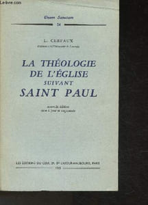 "La théologie de l'Eglises suivant Saint Paul (Collection ""Unam Sanctam"" n°54)"