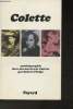 Colette- Autobiographie tirée des oeuvres de Colette. Phelps Robert, Colette