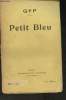 Petit bleu. GYP