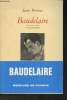 Baudelaire- Essai sur la création et l'inspiration poétiques. Prévost Jean