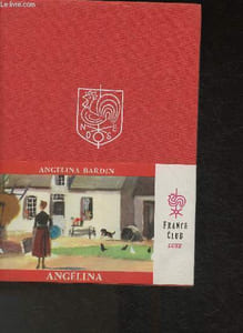 "Angélina, une fille des champs (Collection ""France Club"")"