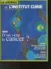 Le journal de l'Institut Curie- N°55 Septembre 2003- Sommaire: L'Institut Curie couronné- Recherche, médecine; Le dépistage du cancer du sein- ...