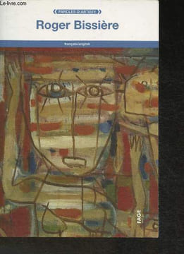 "Roger Bissière -Collection ""Paroles d'artiste"".". Bissière Roger