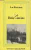 "Le Bois Castiau (Collections ""Littérature régionale""""nature"")". Bérimont Luc