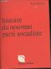"Histoire du nouveau Partit Socialiste (Collection ""Action"")". Guidoni Pierre