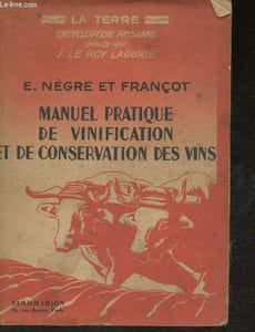 "Manuel pratique de vinification et de conservation des vins (Collection ""La terre."")"