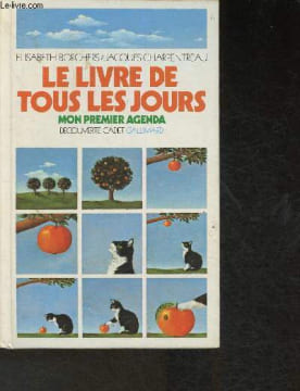 Le livre de tous les jours- des vacances, des anniversaires et des fêtes.. Borchers Elisabeth, Charpentreau Jacques