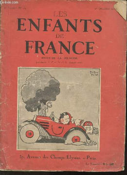 Les enfants de France- Revue de la jeunesse 6ème année, n°139-1 Décembre 1933- Sommaire: Le père de Louis Receveur par Yvonne Desprès- La samaritaine ...