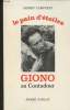 "Giono au Contadour (Collection ""Le pain d'étoiles"")". Campozet Alfred