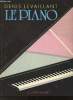 "Le piano (Collection ""Musique et musiciens"")". Levaillant Denis