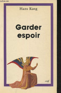 "Garder espoir- Ecrits sur la réforme de l'Eglise (Collection ""Théologies"")"