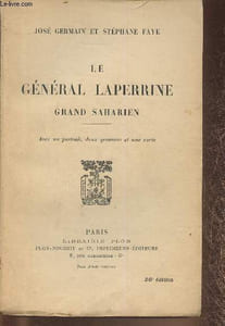 Le général Laperrine, Grand Saharien