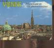 Vienne- Promenade en 123 photos-couleur. Collectif