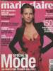 "Marie Claire- Sept. 2003- Special Mode- Sommaire: Etre heureuse avec un homme marié? des ""Maitresses témoignent- Document: A 20 ans j'ai découvert ...