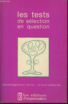 Les tests de sélection en question. Bernié Marie-Magdeleine, D'Aboville Arnaud