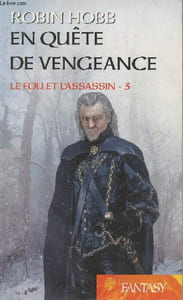 "En quête de vengeance- Tome III: Le fou et l'assassin (Collection ""Fantasy"")"