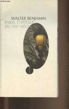 Paris, capitale du XIXème siècle- Exposé. Benjamin Walter