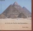 Le livre de poche des Pyramides. Atiya Farid