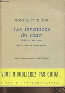 Les invetions du coeur- Ouida et son temps (Collections Horizon libre/ Oeuvres etrangères)