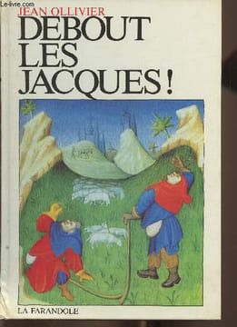 Debout des Jacques!. Ollivier Jean