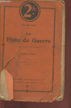 La piste de guerre. Mayne-Reid