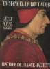 "L'Etat Royal 1460-1610 (Collection ""Histoire de France Hachette"")". Le Roy Ladurie Emmanuel